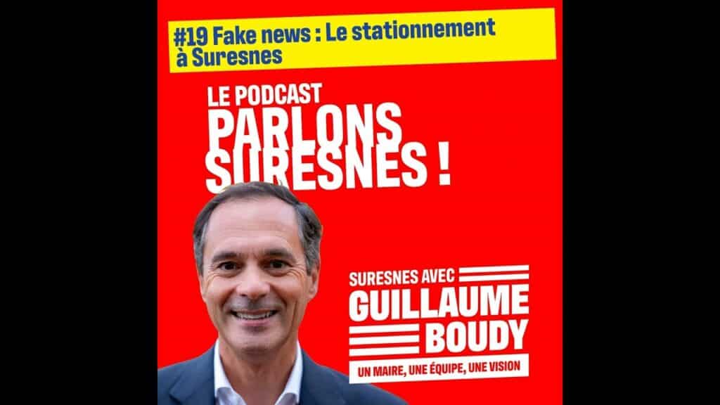 , Suresnes,Episode 19 – Fake news : Le stationnement à Suresnes