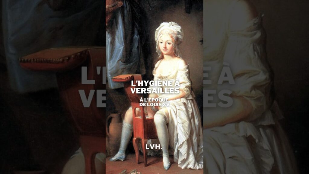 , (Versailles): On ne se lavait VRAIMENT pas au château de Versailles ? (c’est faux) #histoire